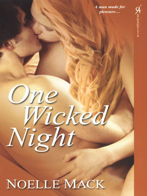 Title details for One Wicked Night by Noelle Mack - Available